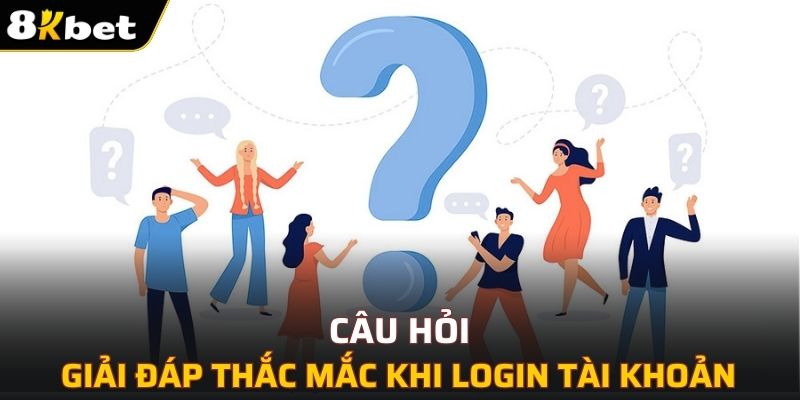 Giải đáp thắc mắc cho người tham gia login tài khoản nhà cái
